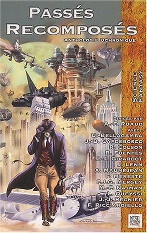 Passés recomposés anthologie