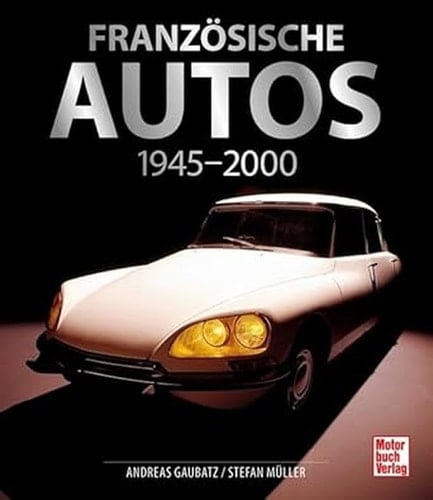 Französische Autos 1945-2000