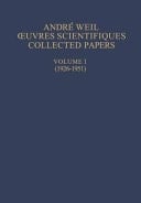 Oeuvres Scientifiques / Collected Papers Volume 1 (1926-1951). Volume 2 (1951-1964). Volume 3 (1964-1978)