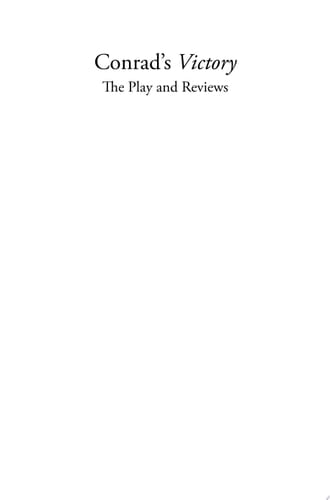 Conrad's Victory The Play and Reviews