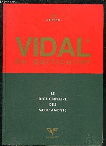 VIDAL DU PARTICULIER. Edition 1997