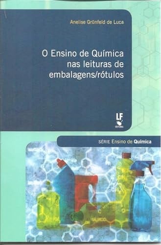 Ensino de Quimica nas Leituras de Embalagens - Rotulo