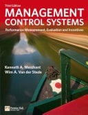 Management Control Systems Performance Measurement, Evaluation and Incentives