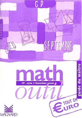 Math outil, CP, cycle 2, deuxième année guide du maître