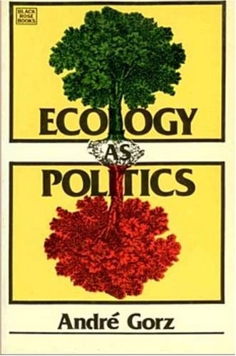 Ecology as Politics
