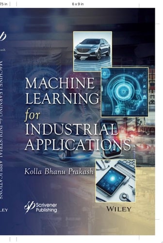 Machine Learning for Industrial Applications