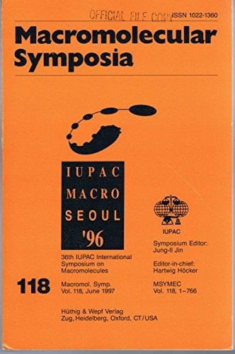 Plenary and Invited Lectures Presented at the IUPAC Macro Seoul '96 36th IUPAC International Symposium on Macromolecules : Held in Seoul, Korea, August 4-9, 1996
