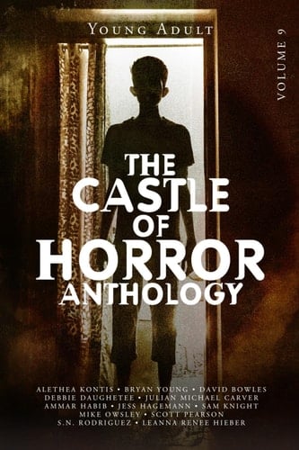 Castle of Horror Anthology Volume 9 Young Adult