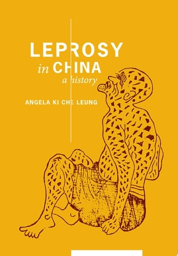 Leprosy in China A History