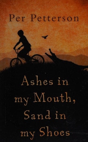 Ashes in My Mouth, Sand in My Shoes