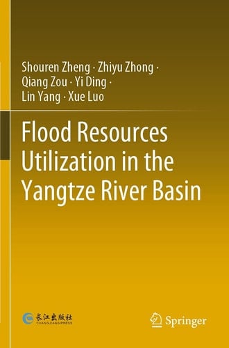 Flood Resources Utilization in the Yangtze River Basin