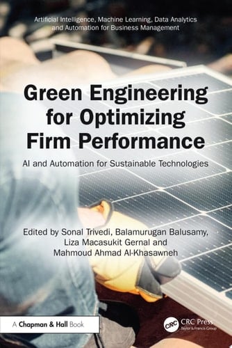 Green Engineering for Optimizing Firm Performance AI and Automation for Sustainable Technologies