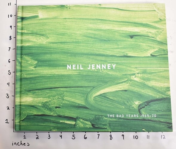 Neil Jenney The Bad Years 1969-70