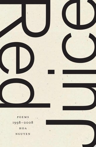 Red Juice: Poems 1998-2008