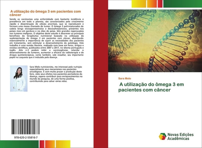 A utilização do ômega 3 em pacientes com câncer (Portuguese Edition)