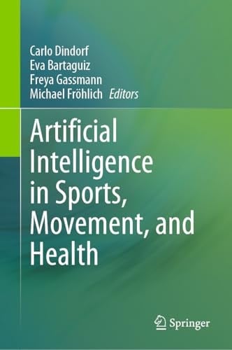 Artificial Intelligence in Sports, Movement, and Health