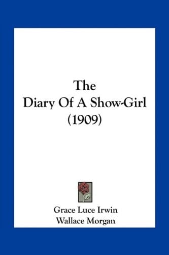 The Diary Of A Show-Girl (1909)