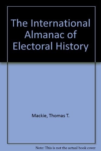 The International Almanac of Electoral History