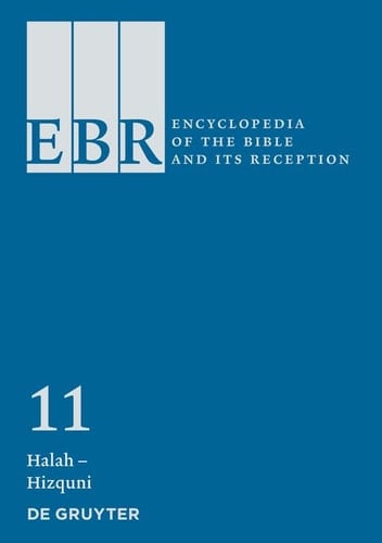 Encyclopedia of the Bible and Its Reception