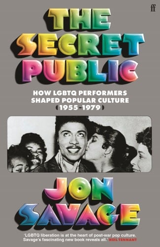 The Secret Public How LGBTQ Performers Shaped Popular Culture (1955-1979)