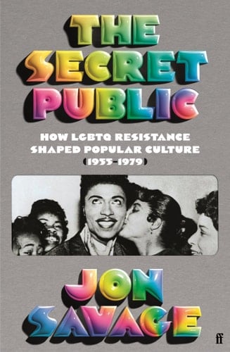 The Secret Public How LGBTQ Performers Shaped Popular Culture (1955-1979)