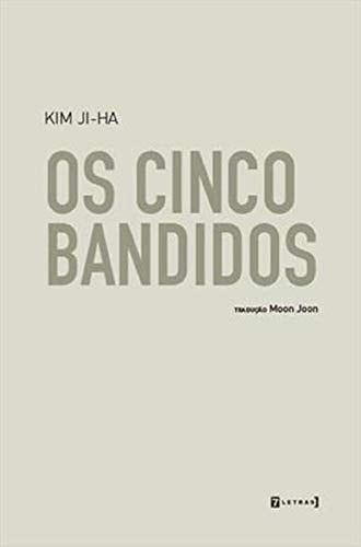 Os Cinco Bandidos