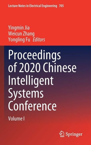 Proceedings of 2020 Chinese Intelligent Systems Conference Volume I