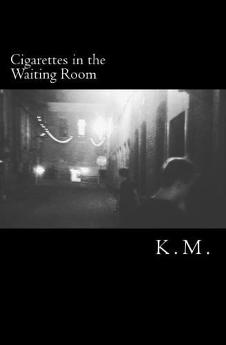 Cigarettes in the Waiting Room