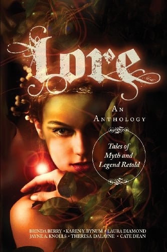 Lore Tales of Myth and Legend Retold