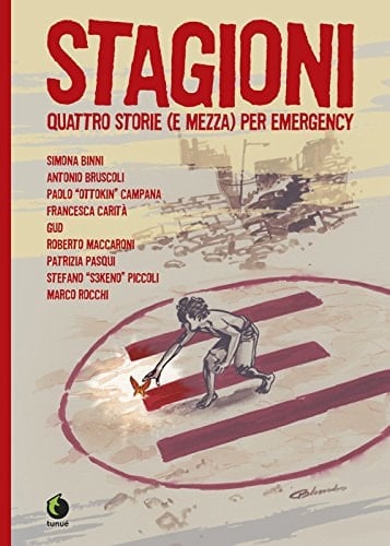 Stagioni quattro storie (e mezza) per Emergency