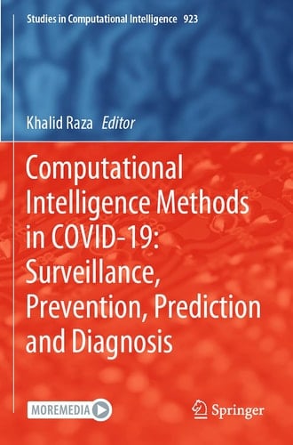Computational Intelligence Methods in COVID-19: Surveillance, Prevention, Prediction and Diagnosis