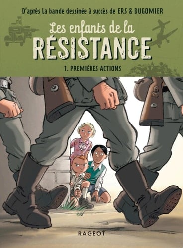 Les enfants de la résistance - Premières actions