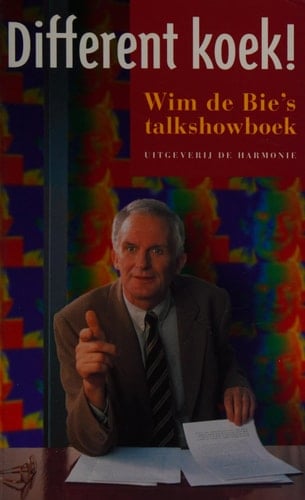 Different koek! Wim de Bie's talkshowboek