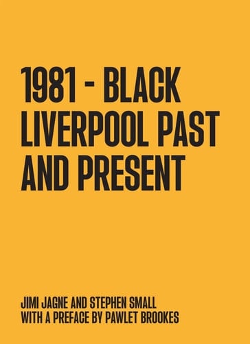 1981 - Black Liverpool Past and Present