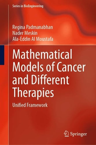 Mathematical Models of Cancer and Different Therapies Unified Framework
