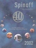 NASA Spinoff (2002) Fortieth Anniversary; Technology Utilizatin Program
