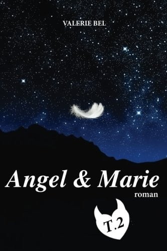 Angel & Marie T.2