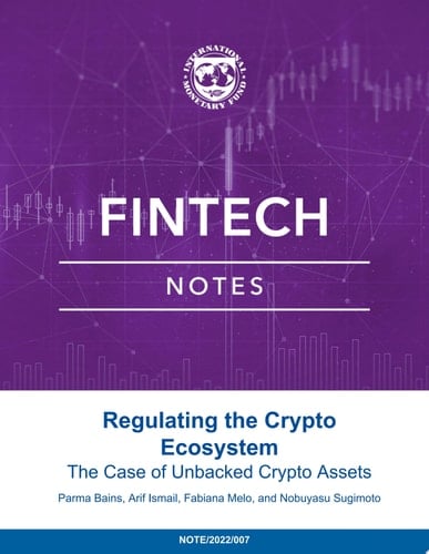 Regulating the Crypto Ecosystem The Case of Unbacked Crypto Assets