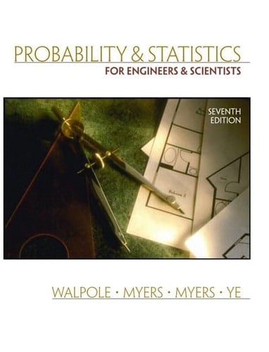 Probability and Statistics for Engineers and Scientists (7th Edition)