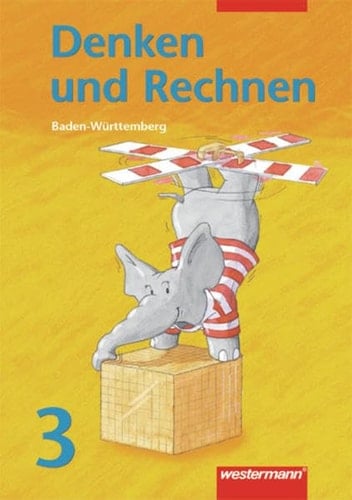 Denken und Rechnen Ausgabe Benz / erarb. von Christiane Benz ...