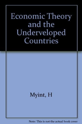 Economic Theory and the Underdeveloped Countries