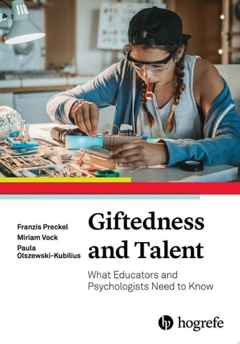 Giftedness and Talent What Educators and Psychologists Need to Know