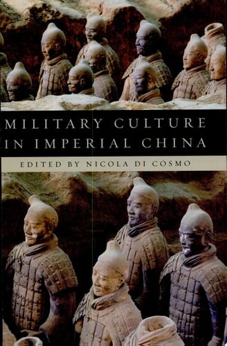 Military Culture in Imperial China