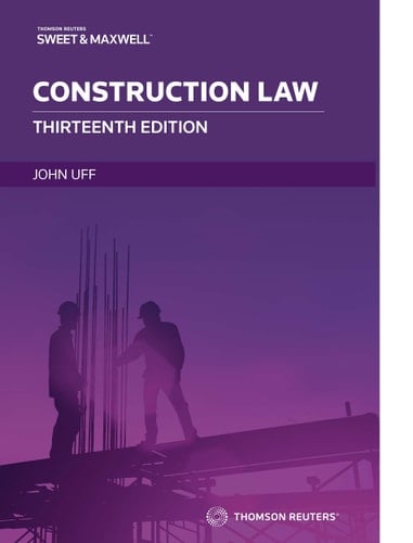 Construction Law Law and Practice Relating to the Construction Industry