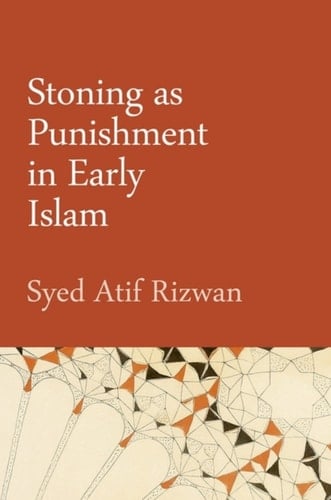 Stoning as Punishment in Early Islam