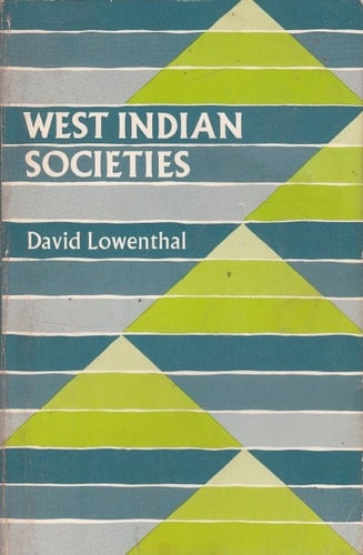 West Indian societies (American Geographical Society research series)