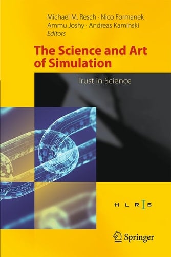 The Science and Art of Simulation Trust in Science