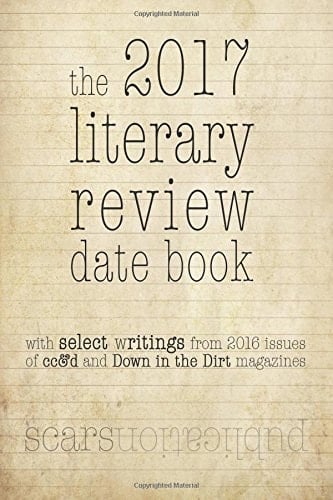 The 2017 Literary Review Date Book Scars Publications '16 Poetry Collection Book and 2017 Calendar