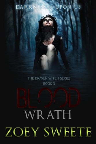 Blood Wrath the Draven Witch Series Book 3