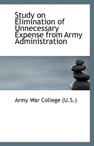 Study on Elimination of Unnecessary Expense from Army Administration
